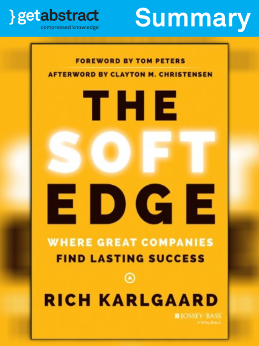 Title details for The Soft Edge (Summary) by Rich Karlgaard - Available
